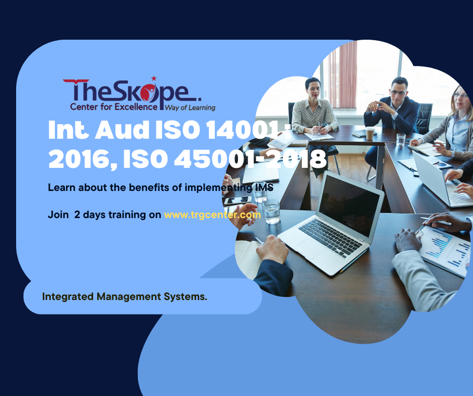 Internal  Auditor ISO 14001 : 2016, ISO 45001-2018